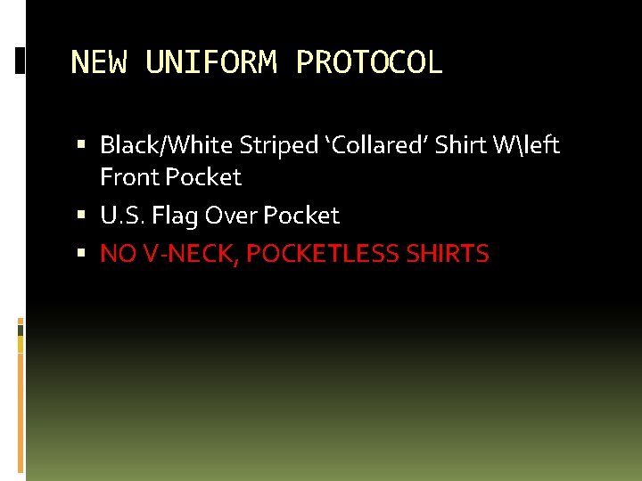 NEW UNIFORM PROTOCOL Black/White Striped ‘Collared’ Shirt Wleft Front Pocket U. S. Flag Over