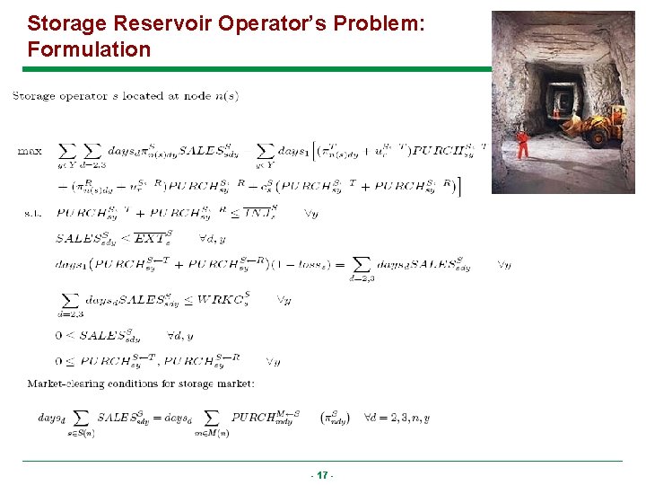 Storage Reservoir Operator’s Problem: Formulation - 17 - 