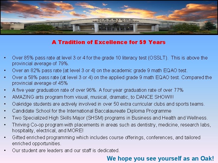 A Tradition of Excellence for 59 Years • • • Over 85% pass rate