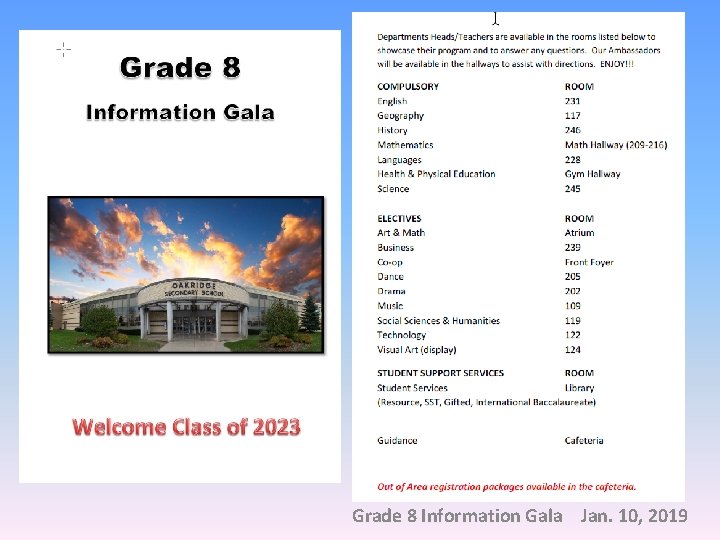 Grade 8 Information Gala Jan. 10, 2019 