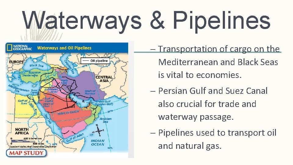 Waterways & Pipelines – Transportation of cargo on the Mediterranean and Black Seas is