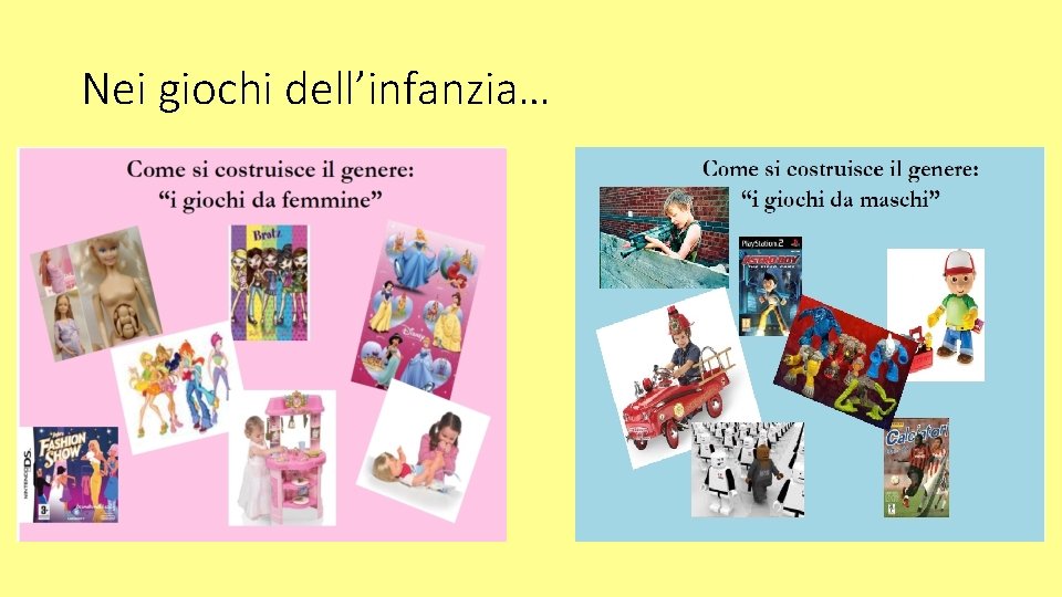 Nei giochi dell’infanzia… 