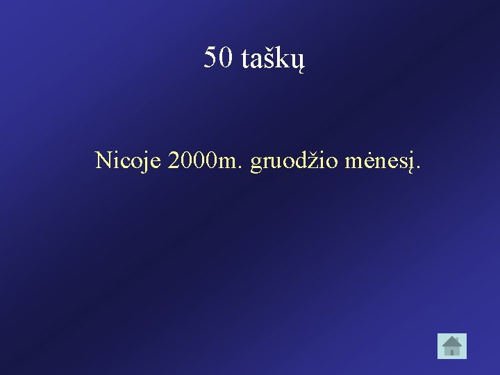 50 taškų Nicoje 2000 m. gruodžio mėnesį. 