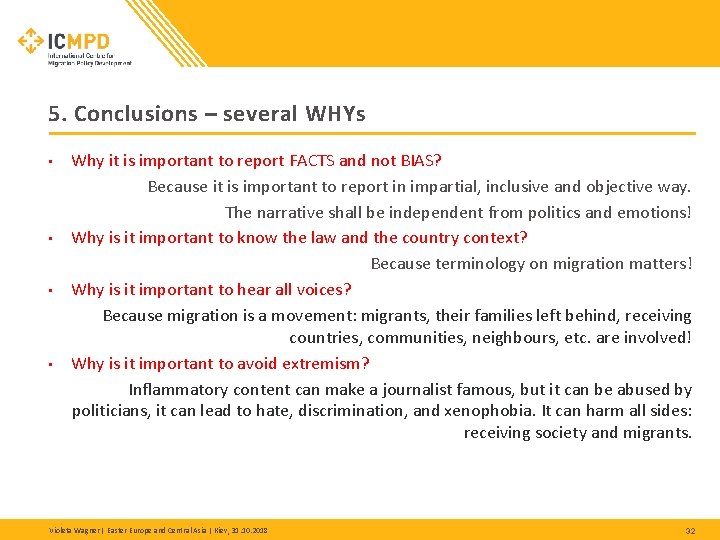 5. Conclusions – several WHYs • • Why it is important to report FACTS 5. Conclusions – several WHYs • • Why it is important to report FACTS