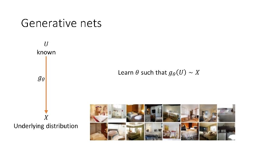 Generative nets Generative nets