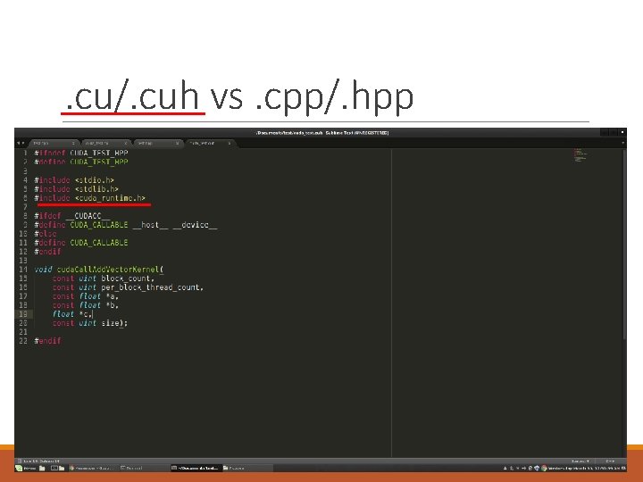 . cu/. cuh vs. cpp/. hpp 