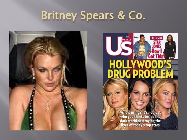 Britney Spears & Co. 