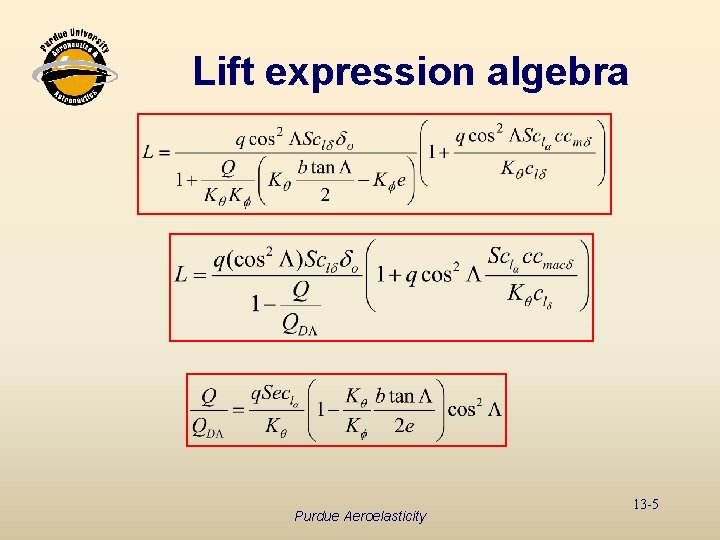 Lift expression algebra Purdue Aeroelasticity 13 -5 