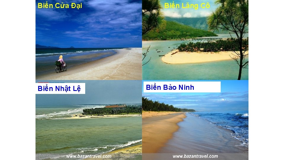Biển Cửa Đại Biển Nhật Lệ Biển Lăng Cô Biển Bảo Ninh Biển Cửa Đại Biển Nhật Lệ Biển Lăng Cô Biển Bảo Ninh