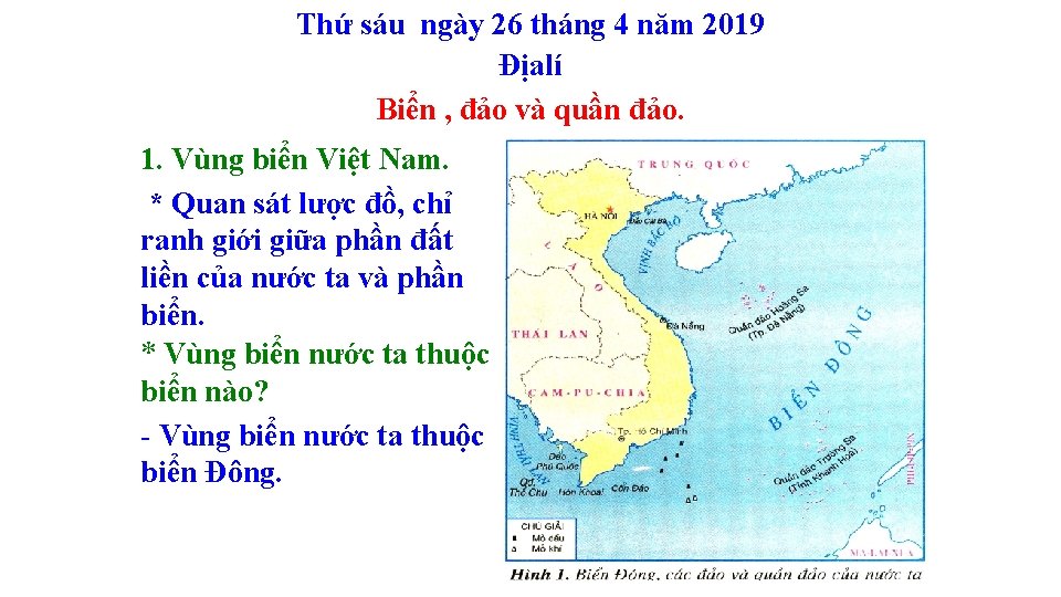 Thứ sáu ngày 26 tháng 4 năm 2019 Địalí Biển , đảo và quần Thứ sáu ngày 26 tháng 4 năm 2019 Địalí Biển , đảo và quần