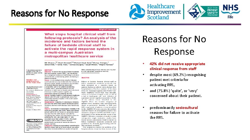  Reasons for No Response • • 42% did not receive appropriate clinical response