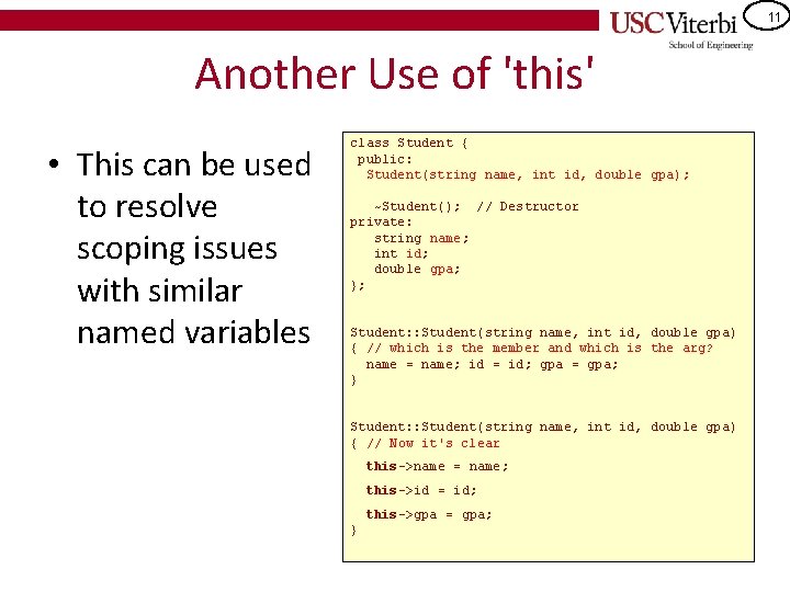11 Another Use of 'this' • This can be used to resolve scoping issues