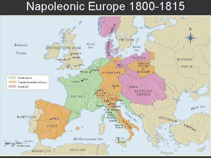 Napoleonic Europe 1800 -1815 