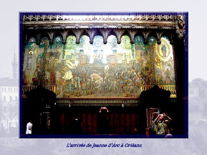 L’arrivée de Jeanne d’Arc à Orléans. 