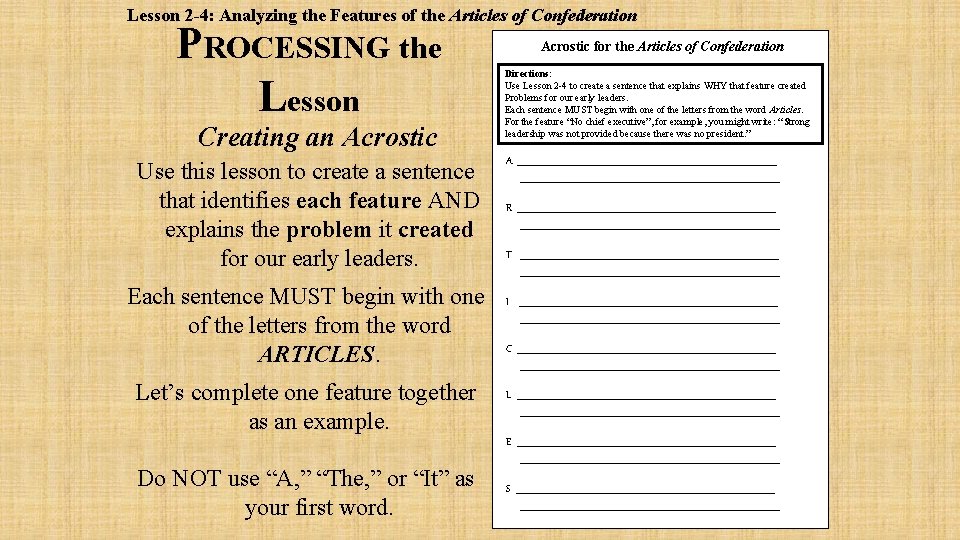 Lesson 2 -4: Analyzing the Features of the Articles of Confederation PROCESSING the Lesson