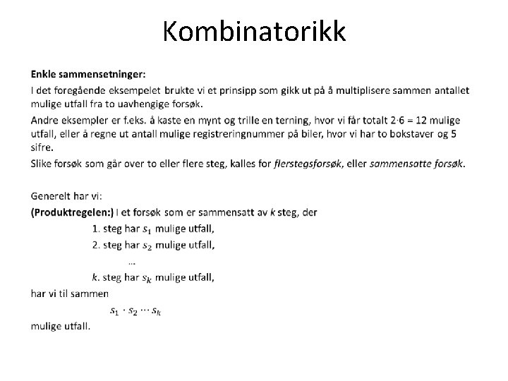Kombinatorikk • 