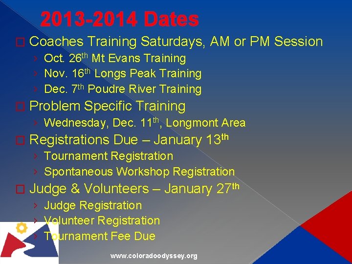 2013 -2014 Dates � Coaches Training Saturdays, AM or PM Session › Oct. 26