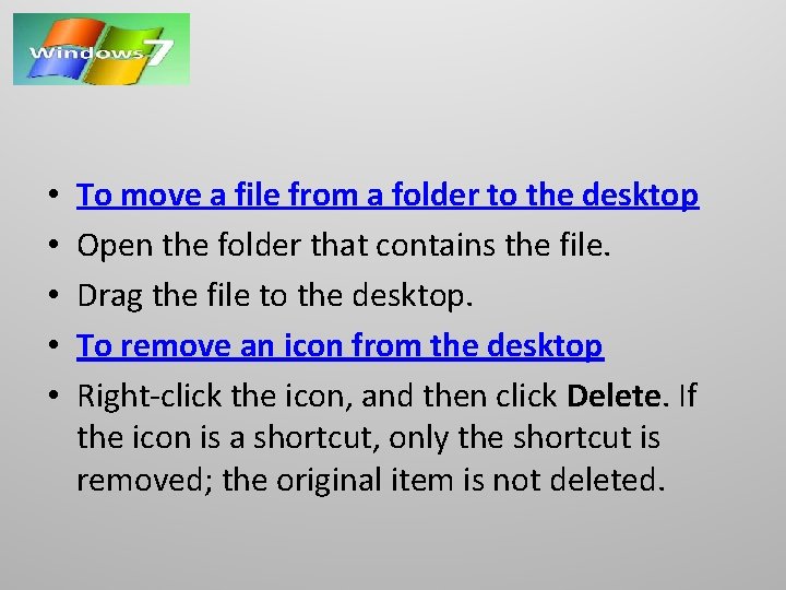  • • • To move a file from a folder to the desktop