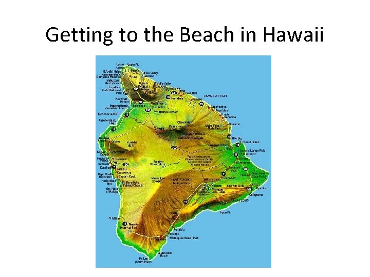 Getting to the Beach in Hawaii 