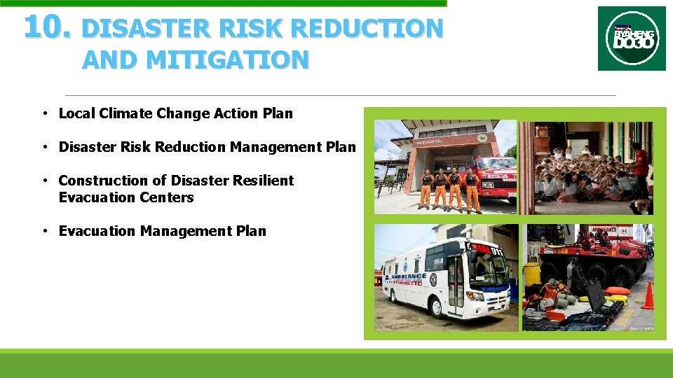 10. DISASTER RISK REDUCTION AND MITIGATION • Local Climate Change Action Plan • Disaster