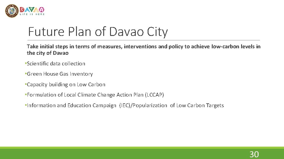 Future Plan of Davao City Take initial steps in terms of measures, interventions and