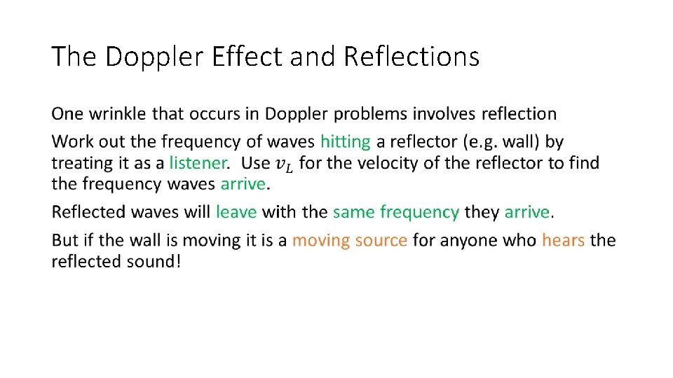The Doppler Effect and Reflections • 