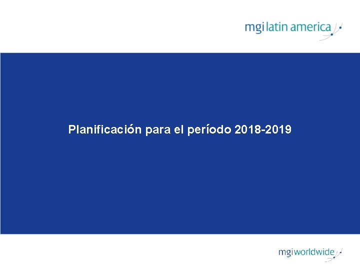 Planificación para el período 2018 -2019 