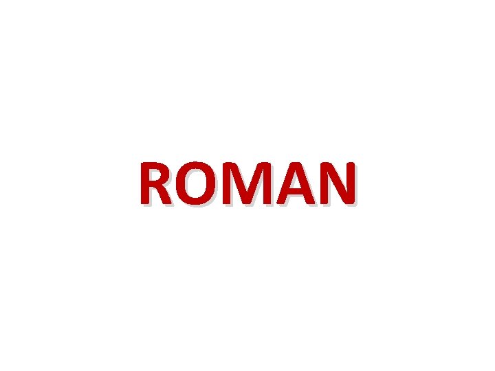 ROMAN 