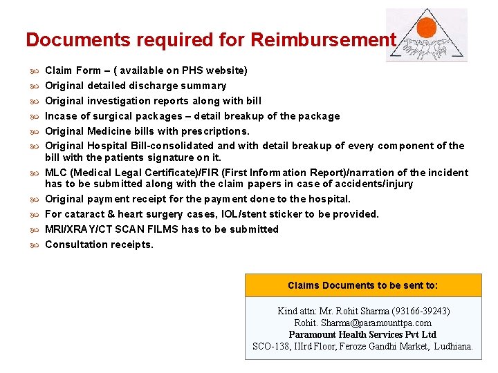 Documentsrequiredfor for. Reimbursement Claim Form – ( available on PHS website) Original detailed discharge