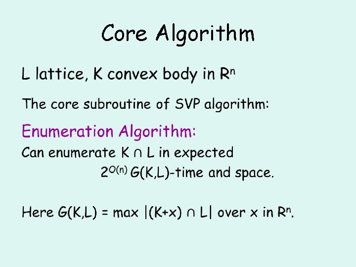 Core Algorithm • 