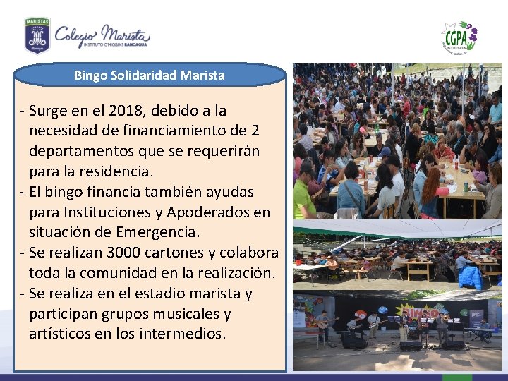 Bingo Solidaridad Marista - Surge en el 2018, debido a la necesidad de financiamiento