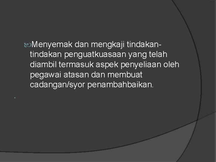 Audit Prosedur Penguatkuasa Oleh Salahudin Sidik Latar Belakang