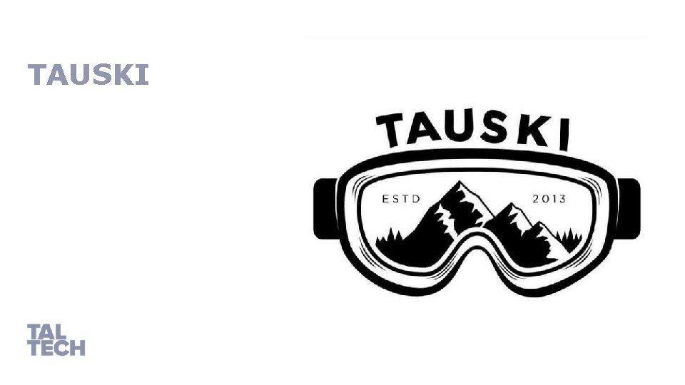 TAUSKI 