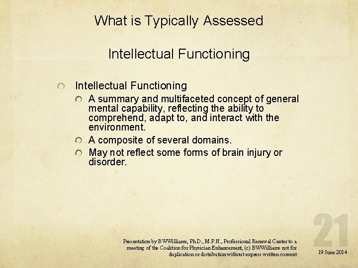 What is Typically Assessed Intellectual Functioning A summary and multifaceted concept of general mental