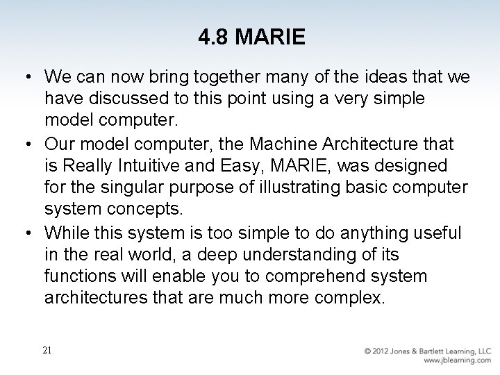4. 8 MARIE • We can now bring together many of the ideas that