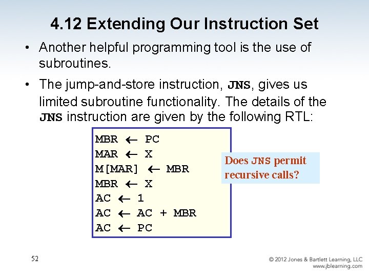 4. 12 Extending Our Instruction Set • Another helpful programming tool is the use