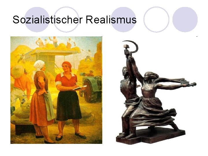 Sozialistischer Realismus 