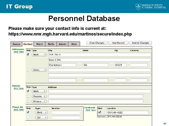 IT Group Personnel Database Please make sure your contact info is current at: https: