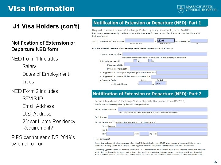 Visa Information J 1 Visa Holders (con’t) Notification of Extension or Departure NED form