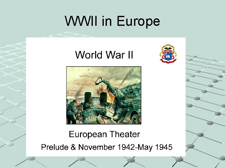 WWII in Europe 