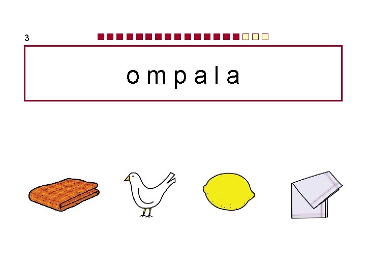 3 ompala 