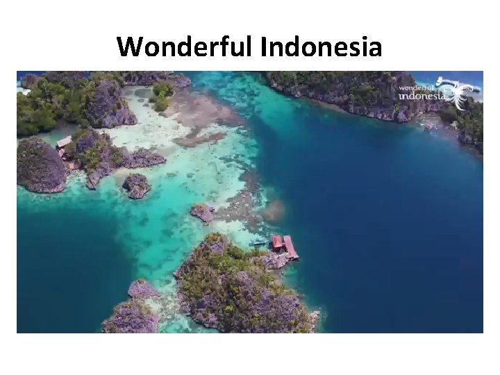 Wonderful Indonesia 