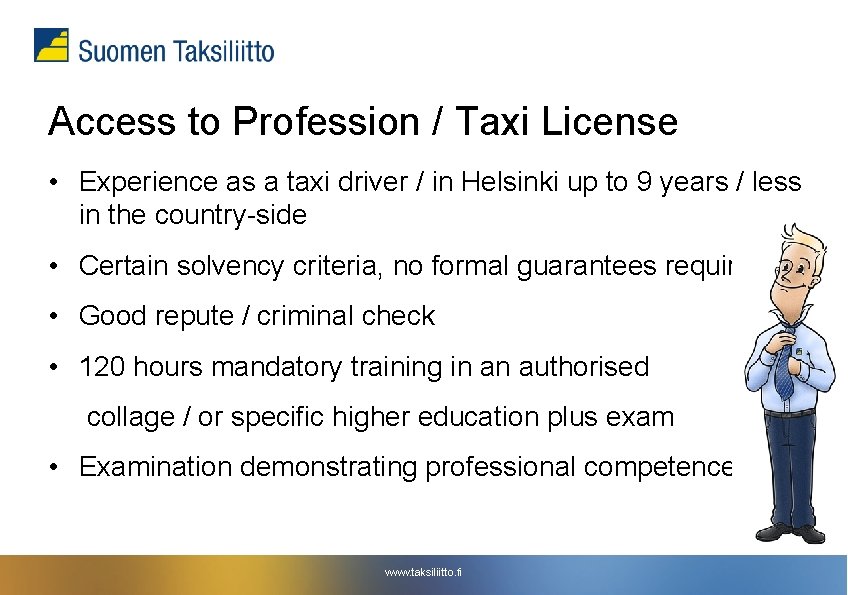 Access to Profession / Taxi License • Experience as a taxi driver / in Access to Profession / Taxi License • Experience as a taxi driver / in