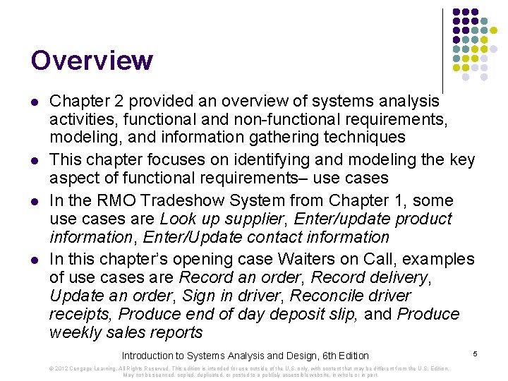 Overview l l Chapter 2 provided an overview of systems analysis activities, functional and Overview l l Chapter 2 provided an overview of systems analysis activities, functional and