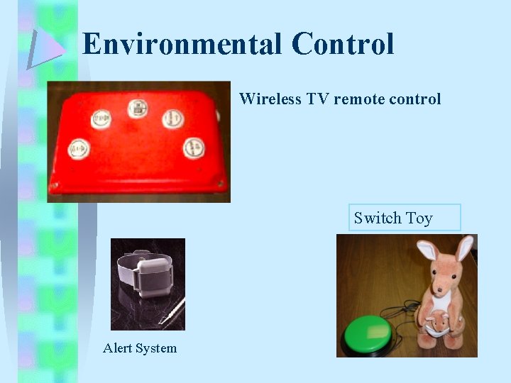 Environmental Control Wireless TV remote control Switch Toy Alert System Environmental Control Wireless TV remote control Switch Toy Alert System