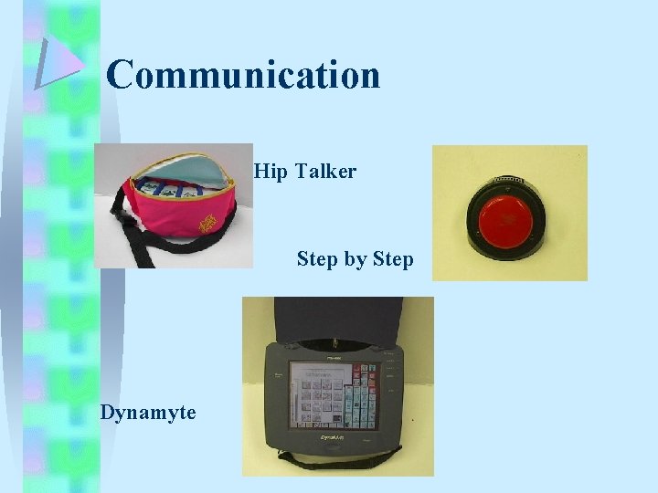 Communication Hip Talker Step by Step Dynamyte Communication Hip Talker Step by Step Dynamyte