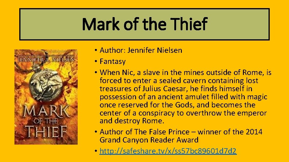 Mark of the Thief • Author: Jennifer Nielsen • Fantasy • When Nic, a