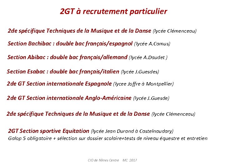  2 GT à recrutement particulier 2 de spécifique Techniques de la Musique et