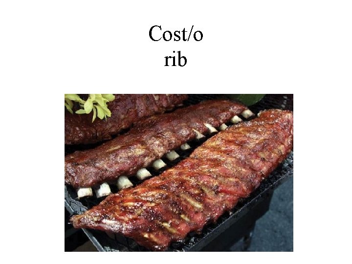 Cost/o rib 