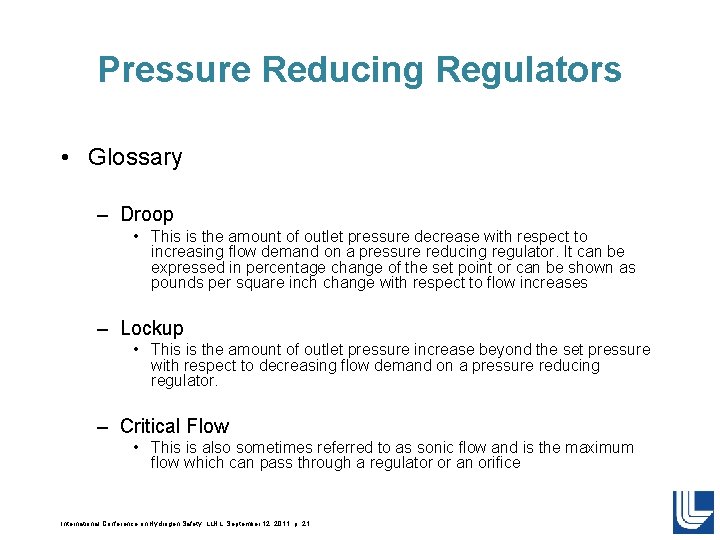 Pressure Reducing Regulators • Glossary – Droop • This is the amount of outlet Pressure Reducing Regulators • Glossary – Droop • This is the amount of outlet